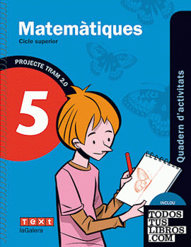 TRAM 2.0 Quadern d'activitats Matemàtiques 5