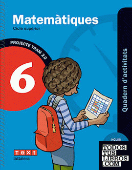 TRAM 2.0 Quadern d'activitats Matemàtiques 6