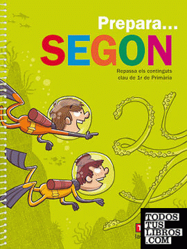 Prepara... Segon Prepara... Segon