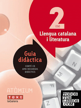 Guia didàctica Llengua i literatura catalana 2 ESO Atòmium