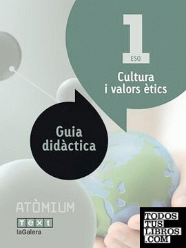 Guia didàctica Cultura i valors ètics 1 ESO Atòmium