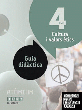 Guia didàctica Cultura i valors ètics 4 ESO Atòmium