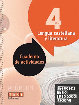 Lengua castellana y literatura Cuaderno de actividades 4 ESO Atòmium
