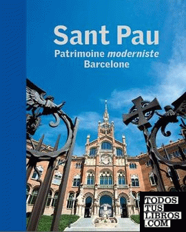 Sant Pau. Patrimoine moderniste. Barcelone
