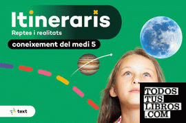 ITINERARIS Digital Coneixement del medi natural, social i cultural 5