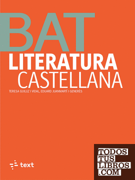 Literatura castellana. Batxillerat