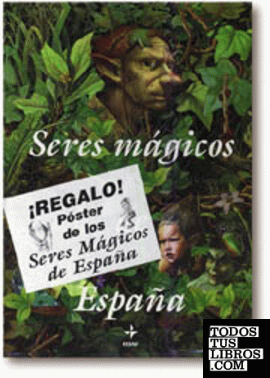 Seres mágicos de España [Estuche]