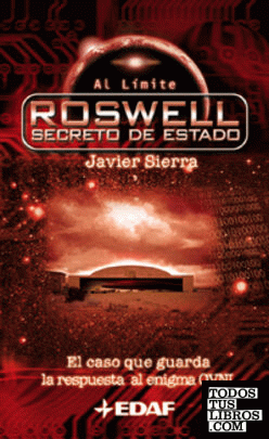 Roswell, secreto de Estado