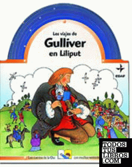 Los viajes de Gulliver en Liliput