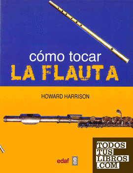 Cómo tocar la flauta