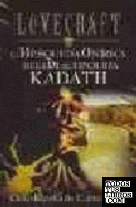 La búsqueda Onírica de la Desconocida Kadath