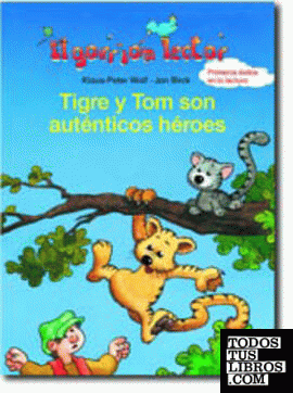 Tigre y Tom II