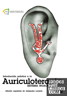 Introducción práctica a la Auriculoterapia