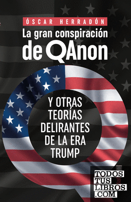 La gran conspiración de QAnon