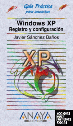 Windows XP. Registro y configuración