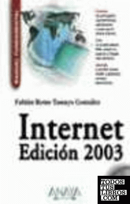Manual fundamental de Internet, edición 2003