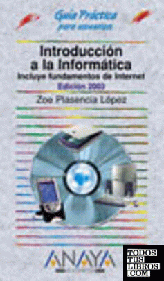 Introducción a la informática. Edición 2003