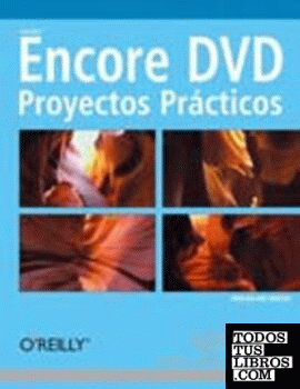Encore DVD. Proyectos prácticos