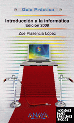 Introducción a la Informática. Edición 2008