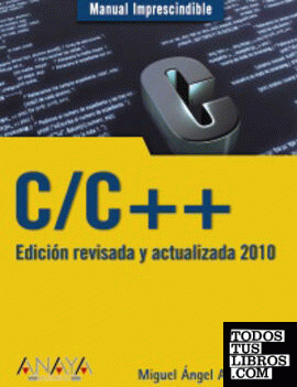 C/C++. Edición revisada y actualizada 2010