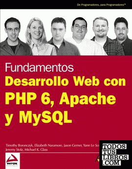 Desarrollo Web con PHP 6, Apache y MySQL