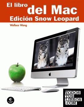 El libro del Mac. Edición Snow Leopard