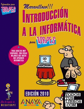 Introducción a la informática. Edición 2010