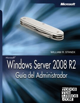 Windows Server 2008 R2. Guía del Administrador
