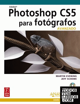 Photoshop CS5 para fotógrafos. Avanzado