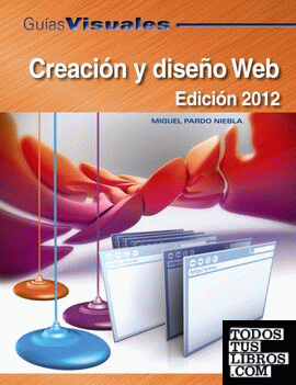 Creación y diseño Web. Edición 2012