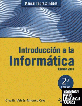 Introducción a la informática. Edición 2013