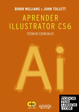 Aprender Illustrator CS6. Técnicas esenciales