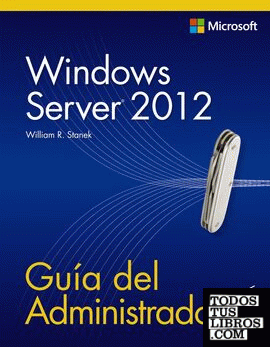 Windows Server 2012. Guía del Administrador