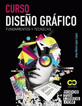 Curso Diseño gráfico. Fundamentos y Técnicas Curso Diseño gráfico. Fundamentos y Técnicas