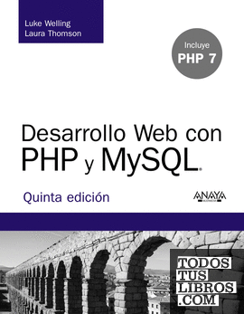 Desarrollo Web con PHP y MySQL. Quinta Edición
