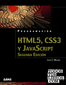 HTML5, CSS3 y JavaScript. Segunda Edición