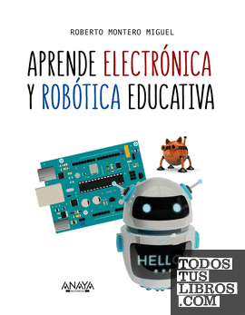 Aprende electrónica y robótica educativa