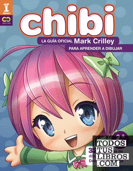 ¡Chibi! La guía oficial de Mark Crilley para aprender a dibujar  