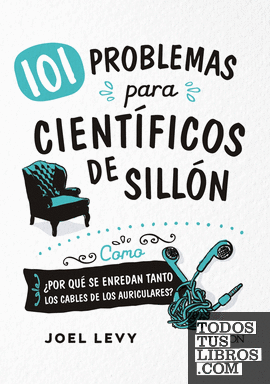 101 problemas para científicos de sillón