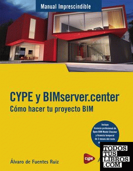 CYPE y BIMserver.center. Cómo hacer tu proyecto BIM