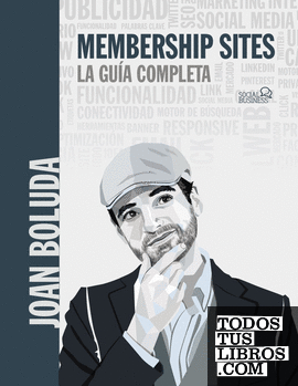 Membership sites. La guía completa