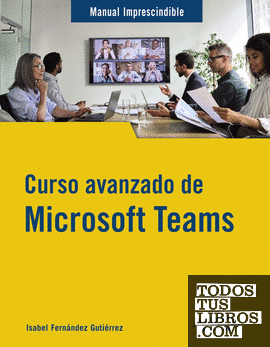 Curso avanzado de Microsoft Teams