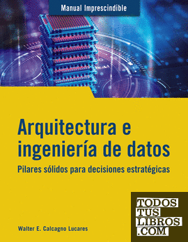 Arquitectura e ingeniería de datos