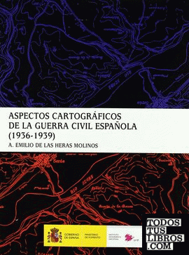 Aspectos cartográficos de la Guerra Civil española 1936-39