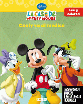 La casa de Mickey Mouse. Goofy va al médico