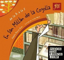 De la A a la Z. En San Millán de la Cogolla + CD