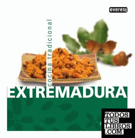 Extremadura. Cocina Tradicional