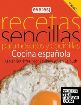 Recetas sencillas para novatos y cocinillas. Cocina española