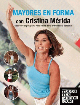 Mayores en forma con Cristina Mérida