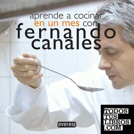 Aprende a cocinar en un mes con Fernando Canales